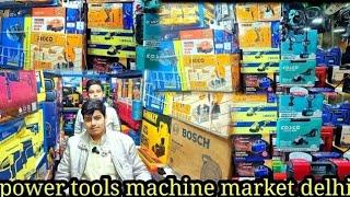 Tools market delhi | hardware wholesale market delhi, power tools  #machine