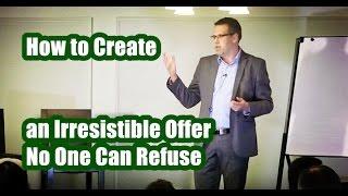 How to Create an Irresistible Offer No One Can Refuse with DJ Richoux