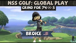 NSS Golf: Global Grind for 82/Infinity10 (Broice's Raging Redemption)