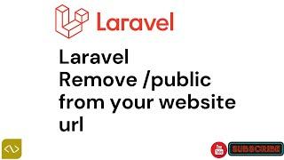 Laravel Remove /public from Website URL