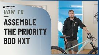 How to Assemble the Priority 600 HXT