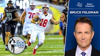 CFB Insider Bruce Feldman Still Has Ohio State Winning CFP Despite Oregon Loss | The Rich Eisen Show