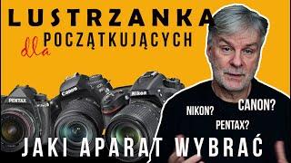 Lustrzanka dla początkujących czy KUPIĆ LUSTRZANKĘ z matrycą APSC Poradnik 5 najlepszych modeli