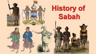 History Of Sabah 3000 BC - 2020 AD