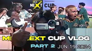 MLS Next Cup VHS Vlog Part 2