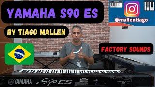 YAMAHA S90ES (FACTORY SOUNDS) by TIAGO MALLEN ( ANO: 2005)  #yamaha #tecladista #brasil #tiagomallen