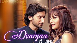 Duniyaa ft. SiMi | Sid and Monami vm | ZDMN Fan Forever