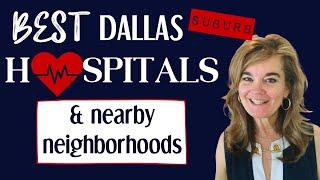 Best Dallas Hospitals | Suburbs