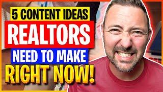 TOP 5 Content Ideas for Real Estate Agents