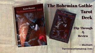 The Bohemian Gothic Tarot Deck Flip Through & Review