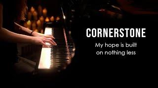 Cornerstone (Hillsong Worship) Piano Praise by Sangah Noona with Lyrics