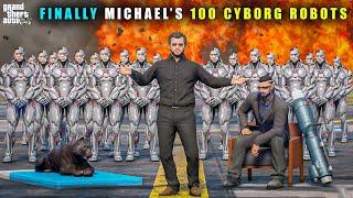 GTA 5 : MICHAEL POWERFUL 100 CYBORG ROBOT ARMY || BB GAMING