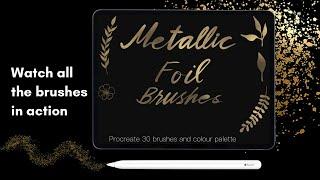 Procreate metallic foil brushes demo video