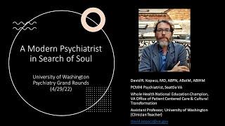 A Modern Psychiatrist in Search of Soul