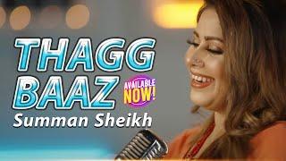 Thagg Baaz | Summan Sheikh | Punjabi Saraiki Song | Out Now