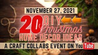 Craft Collabs November 2021 DIY Christmas Home Decor Video Hop