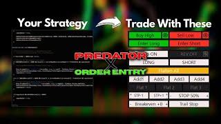 Convert Your NinjaTrader Strategy For The Predator X Order Entry