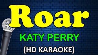 ROAR - Katy Perry (HD Karaoke)