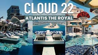 Cloud 22 at Atlantis The Royal: Sky-High Luxury Pool Experience