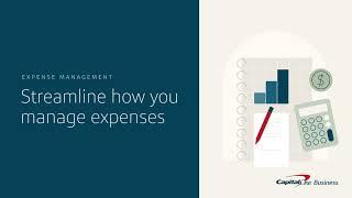 Streamline how you manage your expenses with Expense Management  | Capital One Business