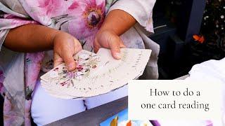 How to do a one card reading with Flower Wisdom Oracle Cards