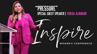 Pressure | Special Guest Speaker - Teresa Alvarado