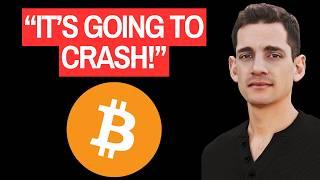 Bitcoin [BTC]: "IT'S GOING TO CRASH"
