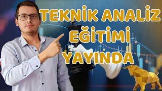 TEKNİK ANALİZ EĞİTİMİ YAYINDA | EĞİTİMİ NASIL İZLEYEBİLİRİM ? | BİST | BORSA İSTANBUL