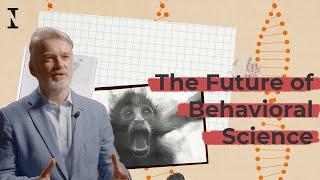 From Instinct to Innovation: The Future of Behavioral Science