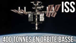  ISS : 400 tonnes en orbite basse !!!