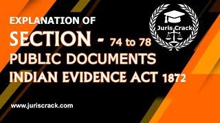 Public Documents Under Indian Evidence Act Section 74 to 78