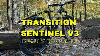 Transition Sentinel V3 - Perfect do it all bike?