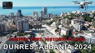 Durres, Albania September 2024! - City center, port view, historic places & more (Drone & GoPro)