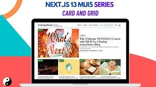 MATERIAL UI5 REACT CARD AND GRID | NEXT.js 13 Complete Tutorial (Part 3)