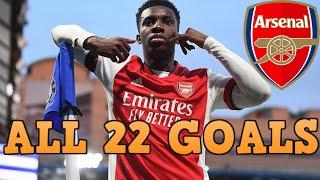 Eddie Nketiah - All 22 Goals for Arsenal so far - 2017-2022