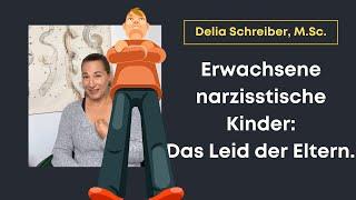 Erwachsene narzisstische Kinder