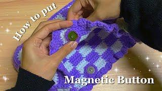 *tutorial* how to put on magnetic button on crochet items/bag - easy tutorial , step-by-step 2022 