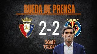 Marcelino, Rueda de prensa Osasuna vs Villarreal