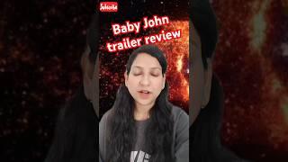 Baby john trailer review #babyjohn #varundhawan #atlee