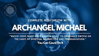 Archangel Michael's  POWERFUL & COMPLETE RESET  •  Guided Meditation