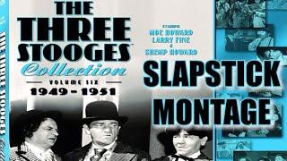 The Three Stooges (Volume 6) Slapstick Montage [Music Video]