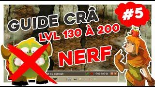 NOUVELLE AVENTURE CRÂ | LEVEL 130 à 200 : AVEC ET SANS CAVERNE KOULOSSE