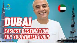 Dubai - The Easiest Destination For Your Winter Tour