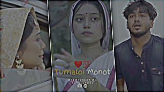 Tumaloi Monot️ Love Story Status Video || Assamese Song WhatsApp Status 