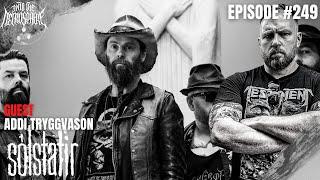 SOLSTAFIR - Addi Tryggvason | Into The Necrosphere Podcast #249