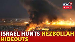 Israel Vs Hezbollah LIVE | Israel Hits Hezbollah-Linked Finance Group In Beirut | Israel War | N18G