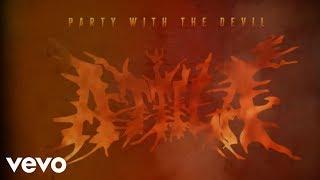 Attila - Party With The Devil