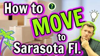 Move to Sarasota Florida