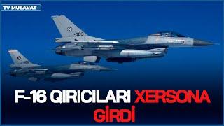 Ukrayna Kurskda səngərlər qazır, F-16 qırıcıları Xersona girdi, Zelenski danışdı - "Səhər-Xəbər"