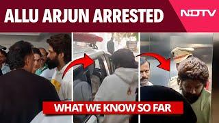 Allu Arjun Arrest Video | Allu Arjun Arrested By Hyderabad Police: What We Know So Far